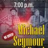 Michael Seymour Band Flyer